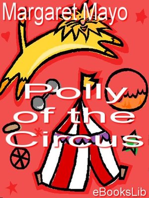 cover image of Polly of the Circus